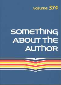 Something about the Author : Facts and Pictures about Authors and Illustrators of Books for Young People (Something about the Author) （Library Binding）