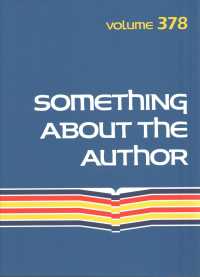 Something about the Author : Facts and Pictures about Authors and Illustrators of Books for Young People (Something about the Author)