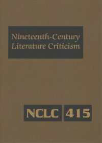 Nineteenth-Century Literature Criticism : Excerpts from Criticism of the Works of Nineteenth-Century Novelists, Poets, Playwrights, Short-Story Writers, & Other Creative Writers (Nineteenth-century Literature Criticism)