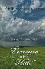 Treasure in the Hills (Thorndike Christian Historical Fiction)