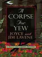A Corpse for Yew (Wheeler Large Print Cozy Mystery) （LRG）