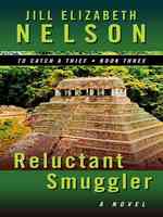 Reluctant Smuggler (Thorndike Press Large Print Christian Fiction) （LRG）