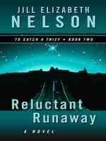 Reluctant Runaway (Thorndike Press Large Print Christian Fiction) （LRG）
