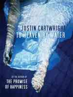 To Heaven by Water (Thorndike Press Large Print Core Series) （LRG）