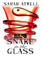 Snake in the Glass (Wheeler Large Print Cozy Mystery) （LRG）