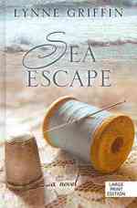 Sea Escape (Thorndike Press Large Print Basic Series) （LRG）