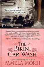 The Bikini Car Wash (Wheeler Large Print Book Series) （LRG）