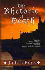 The Rhetoric of Death (Thorndike Press Large Print Historical Fiction) （LRG REP）