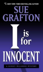 I Is for Innocent (Thorndike Press Large Print Famous Authors Series) （LRG）