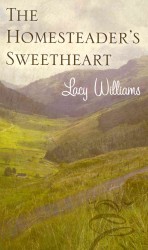 The Homesteader's Sweetheart (Thorndike Large Print Gentle Romance Series) （LRG）