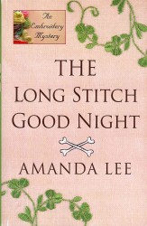 The Long Stitch Good Night (Wheeler Large Print Cozy Mystery) （LRG）