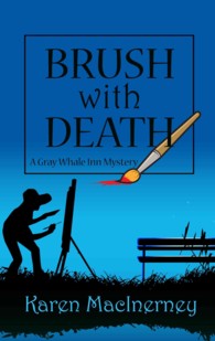 Brush with Death : A Gray Whale Inn Mystery (Wheeler Large Print Cozy Mystery) （LRG）