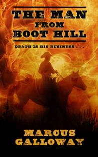 The Man from Boot Hill (Thorndike Large Print Western Series) （LRG）