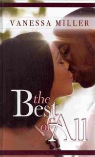 The Best of All (Thorndike Press Large Print Black Voices Series) （LRG）