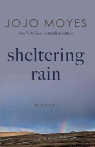 Sheltering Rain (Thorndike Press Large Print Superior Collection) （LRG）