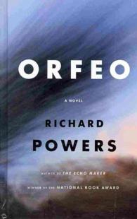 Orfeo (Thorndike Press Large Print Reviewers' Choice) （LRG）
