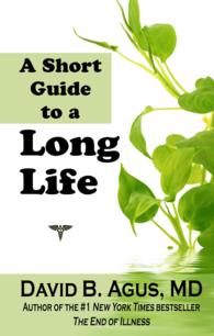 A Short Guide to a Long Life (Thorndike Large Print Lifestyles) （LRG）