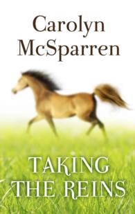 Taking the Reins (Thorndike Press Large Print Clean Reads) （LRG）