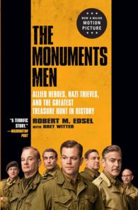 The Monuments Men : Allied Heroes, Nazi Thieves, and the Greatest Treasure Hunt in History (Thorndike Press Large Print Basic Series) （LRG）