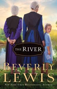 The River (Thorndike Press Large Print Christian Fiction) （LRG）