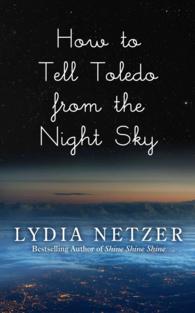 How to Tell Toledo from the Night Sky （LRG）