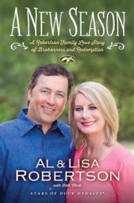 A New Season : A Robertson Family Love Story of Brokenness and Redemption (Thorndike Press Large Print Inspirational Series) （LRG）