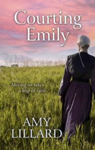 Courting Emily (Thorndike Press Large Print Clean Reads) （LRG）