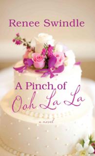 A Pinch of Ooh La La (Thorndike Press Large Print Black Voices Series) （LRG）