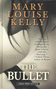The Bullet (Thorndike Press Large Print Thriller) （LRG）