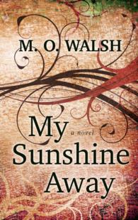 My Sunshine Away (Wheeler Large Print Book Series) （LRG）