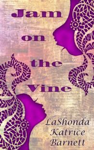 Jam on the Vine (Thorndike Press Large Print Black Voices Series) （LRG）