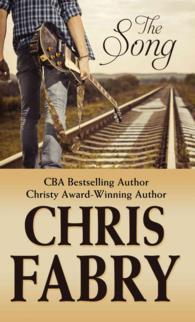 The Song (Thorndike Press Large Print Christian Fiction) （LRG）
