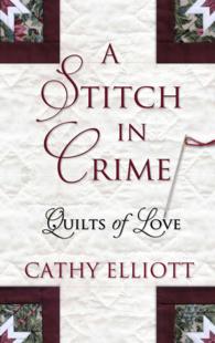 A Stitch in Crime (Thorndike Press Large Print Christian Mystery) （LRG）