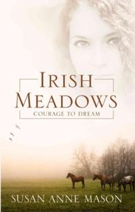 Irish Meadows (Thorndike Press Large Print Christian Historical Fiction) （LRG）