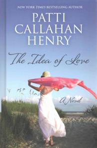 The Idea of Love (Wheeler Large Print Book Series) （LRG）