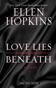 Love Lies Beneath (Thorndike Press Large Print Core Series) （LRG）