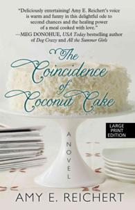The Coincidence of Coconut Cake (Thorndike Press Large Print Women's Fiction) （LRG）