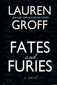 Fates and Furies (Thorndike Press Large Print Basic Series) （LRG）
