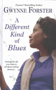 A Different Kind of Blues (Thorndike Press Large Print Black Voices Series) （LRG）