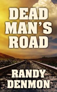 Dead Man's Road (Thorndike Large Print Western Series) （LRG）