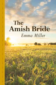 The Amish Bride (Thorndike Large Print Gentle Romance Series) （LRG）