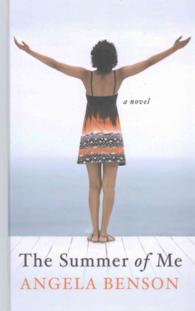 The Summer of Me (Thorndike Press Large Print Black Voices Series) （LRG）