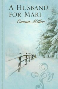 A Husband for Mari (Thorndike Large Print Gentle Romance Series) （LRG）