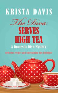 The Diva Serves High Tea (Wheeler Large Print Cozy Mystery) （LRG）