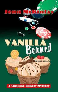 Vanilla Beaned (Wheeler Large Print Cozy Mystery) （LRG）