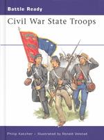 Civil War State Troops (Battle Ready)
