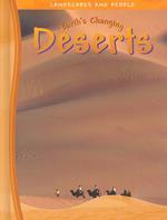 Earth's Changing Deserts (Landscapes and People)