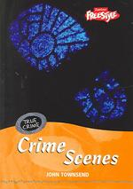 Crime Scenes (Freestyle, True Crime)
