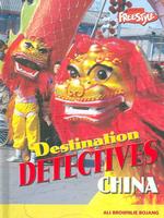 China (Destination Detectives)