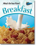 Breakfast (What's on Your Plate?)